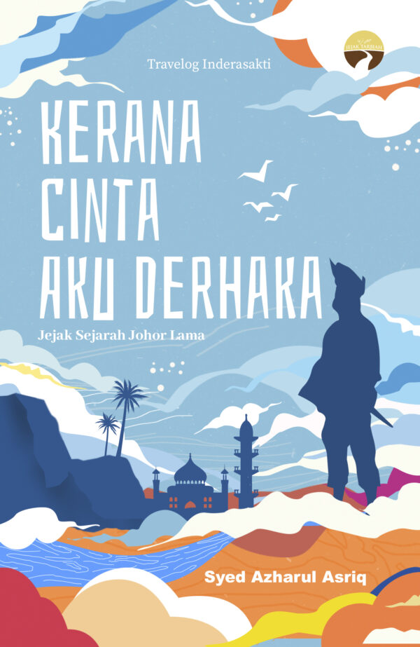 Kerana Cinta Aku Derhaka - Syed Azharul Asriq