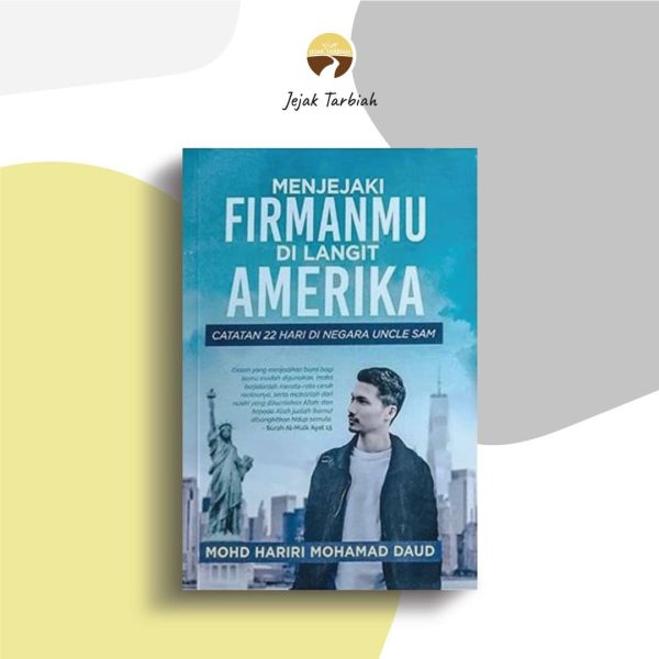 Menjejaki FirmanMu Di Langit Amerika- Ustaz Hariri