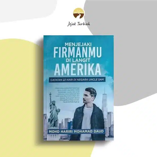 Menjejaki FirmanMu Di Langit Amerika- Ustaz Hariri