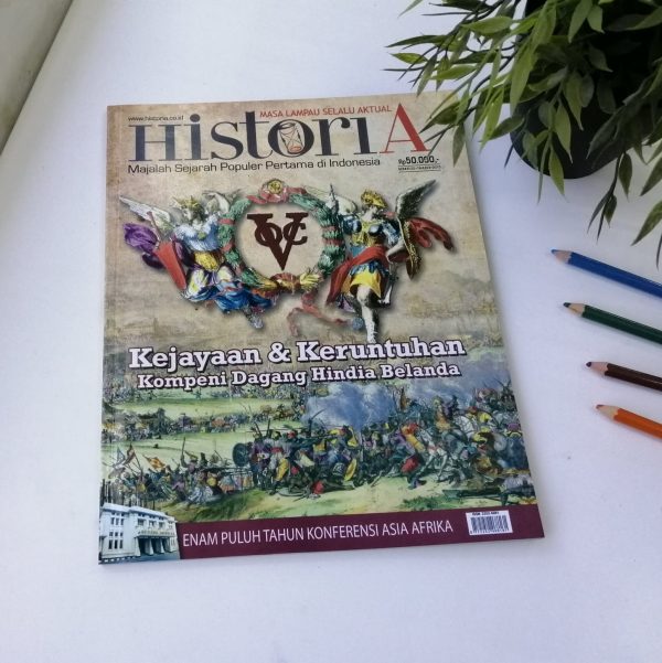 HISTORIA KEJAYAAN & KERUNTUHAN