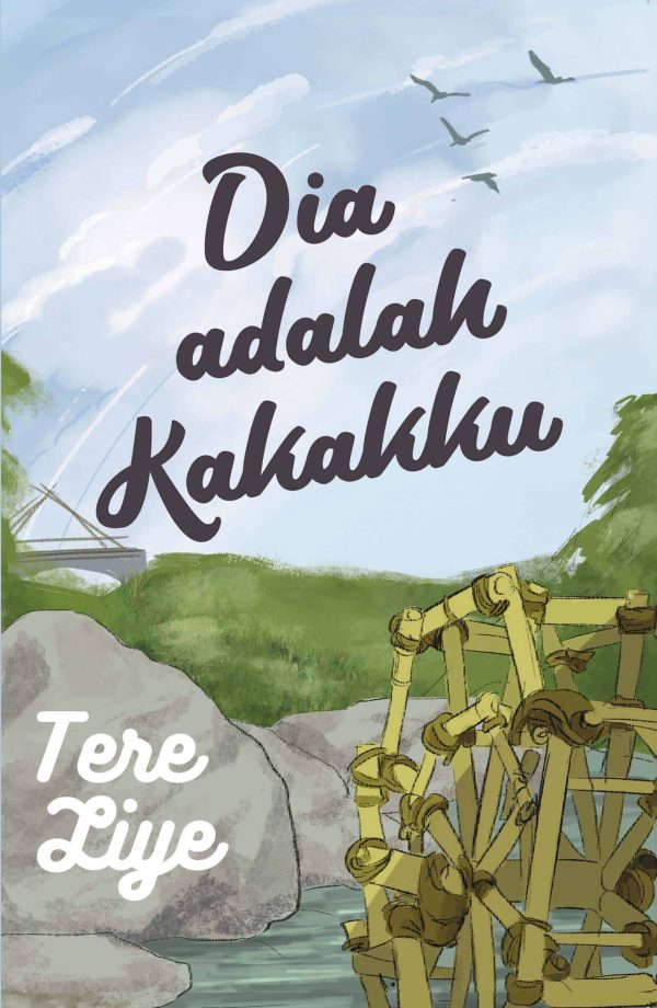 DIA ADALAH KAKAKKU - TERE LIYE