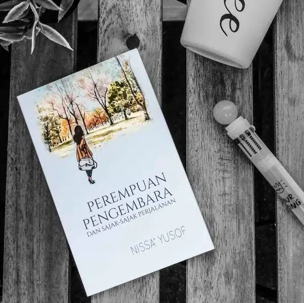 PEREMPUAN PENGEMBARA- NISSA' YUSOF