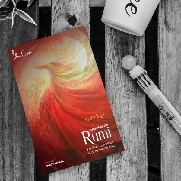 Belajar Hidup Dari Rumi