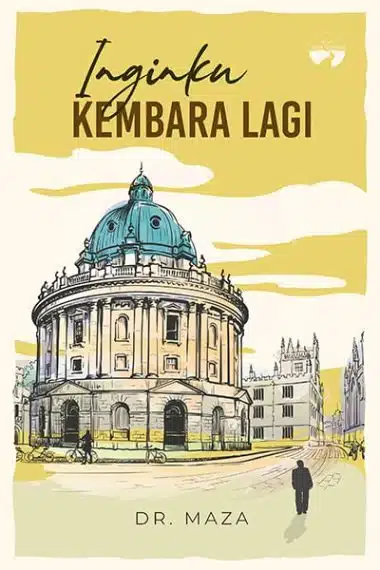 Inginku Kembara Lagi - Dr. MAZA