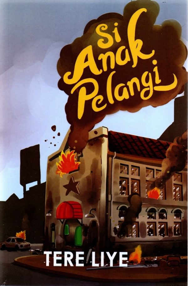 SI ANAK PELANGI - TERE LIYE