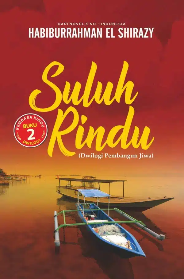 SULUH RINDU - HABIBURRAHMAN EL-SHIRAZY