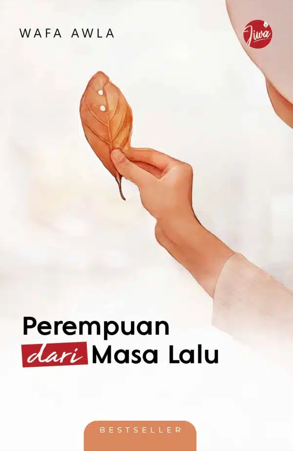 Perempuan dari Masa Lalu - Wafa Awla ( Edisi Baharu )