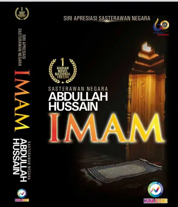 IMAM - ABDULLAH HUSSAIN ( SASTERAWAN NEGARA )