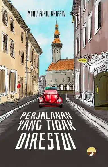 Perjalanan yang Tak Direstui