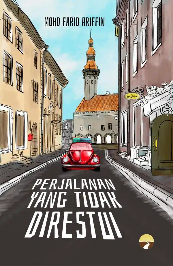Perjalanan yang Tak Direstui