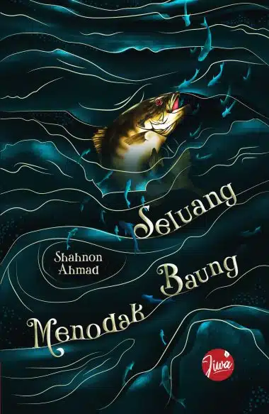 Seluang Menodak Baung - Shahnon Ahmad