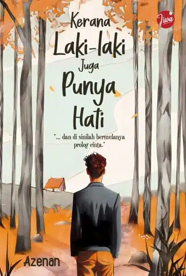Kerana Laki-laki Juga Punya Hati - Azenan