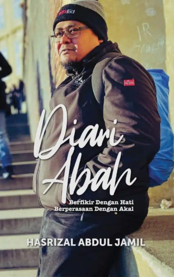 Diari Abah - Hasrizal Abdul Jamil