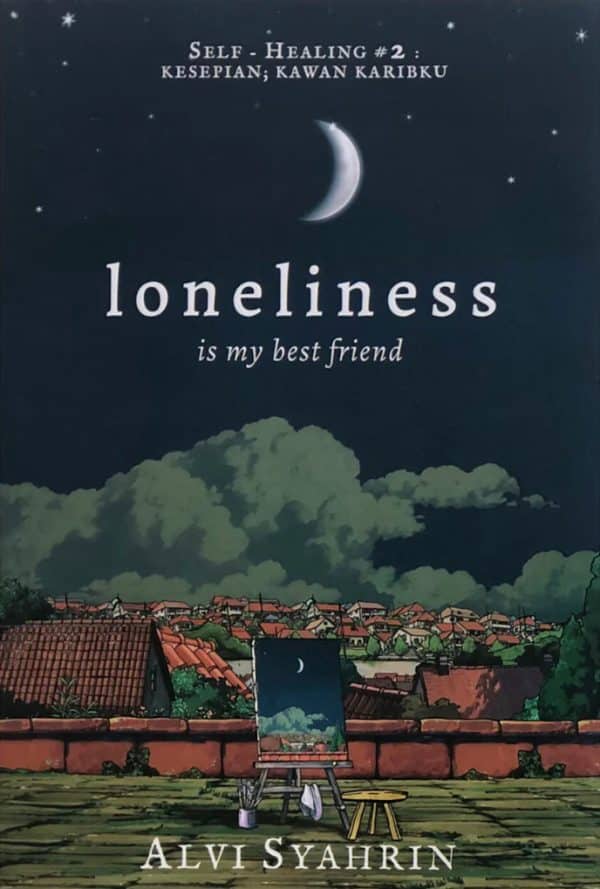 Loneliness Is My Best Friend - Alvi Syahrin