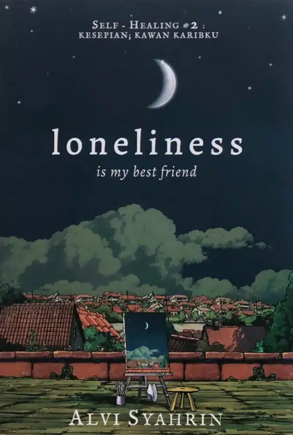 Loneliness Is My Best Friend - Alvi Syahrin