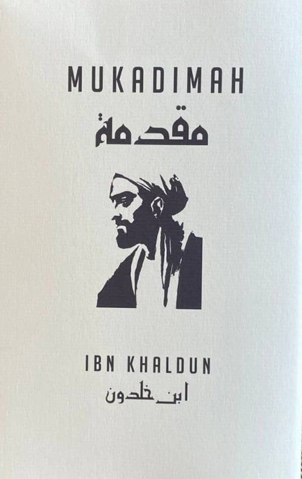 Mukadimah - Ibnu Khaldun
