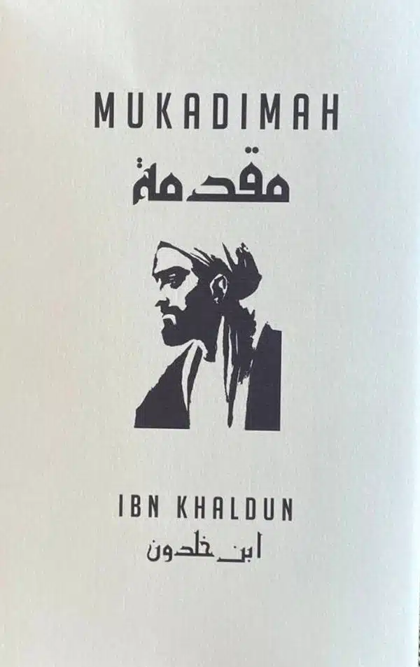 Mukadimah - Ibnu Khaldun