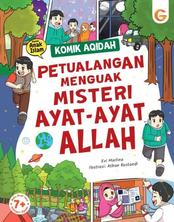 Komik Aqidah : Petualangan Menguak Misteri Ayat - Ayat Allah