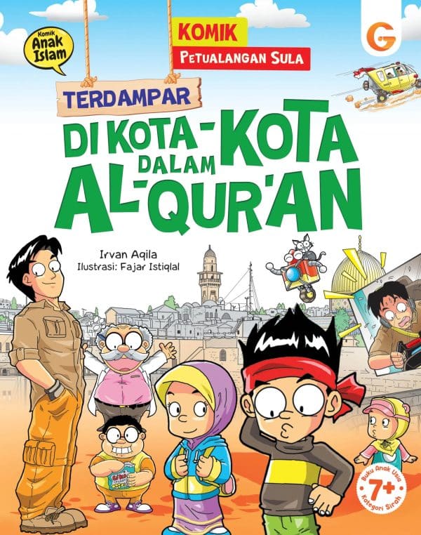 Komik Petualangan Sula: Terdampar di Kota-Kota Dalam Al-Qur`an