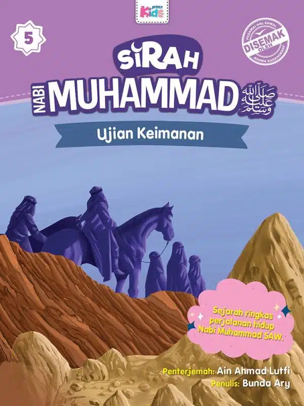 Sirah Nabi Muhammad:Ujian Keimanan