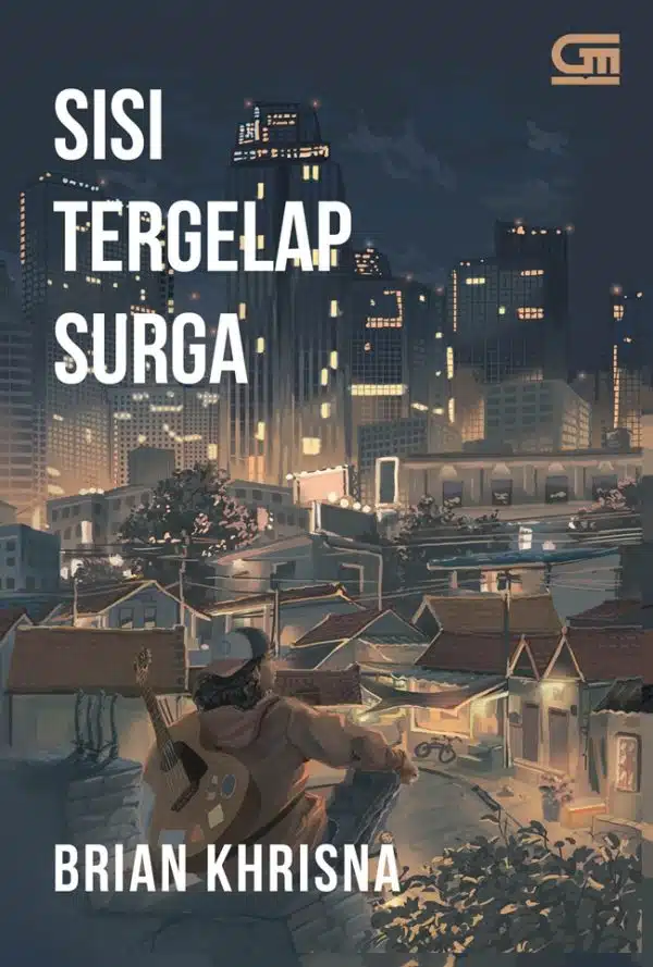 Sisi Tergelap Surga - Brian Khrisna