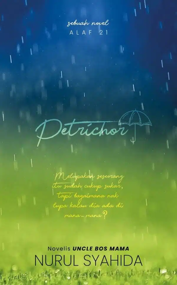 Petrichor - Nurul Syahida