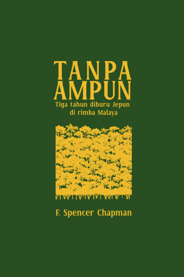 Tanpa ampun - F. Spencer Chapman