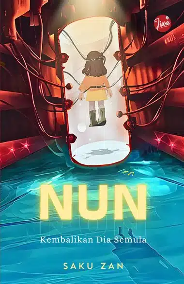 NUN Kembalikan Dia Semula - Saku Zan