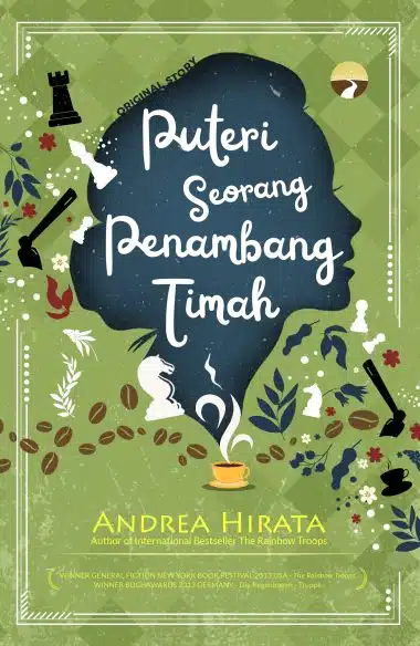 Puteri Seorang Penambang Timah - Andrea Hirata