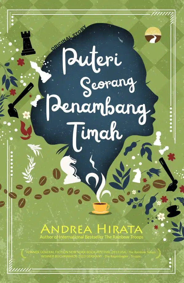 Puteri Seorang Penambang Timah - Andrea Hirata