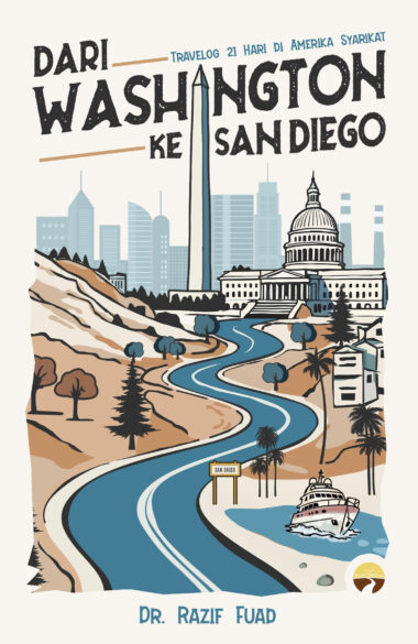 [BUKU TERBARU] DARI WASHINGTON KE SAN DIEGO
