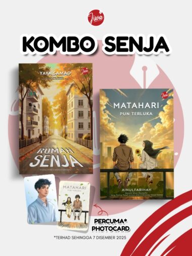 Kombo Senja | RUMAH SENJA + MATAHARI PUN TERLUKA