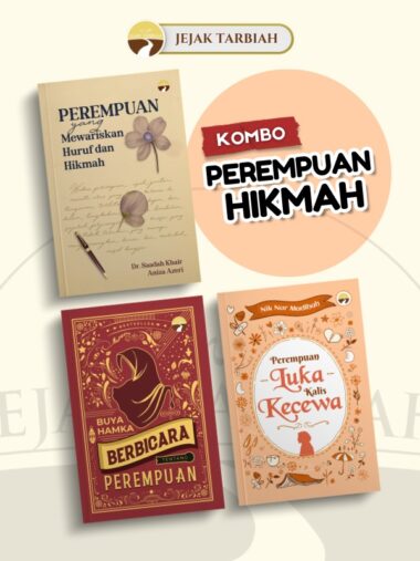 Kombo Perempuan: Perempuan Mewariskan Huruf dan Hikmah + Perempuan Luka Kalis Kecewa + Berbicara Tentang Perempuan