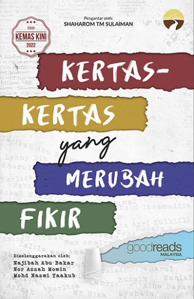 Kertas-kertas yang Merubah Fikir | Goodreads Malaysia