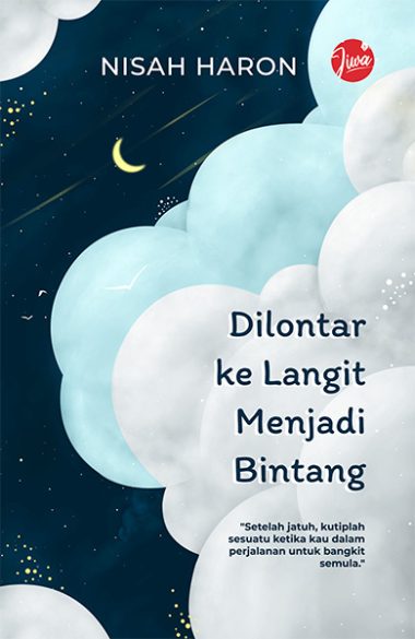 Dilontar ke Langit Menjadi Bintang | Nisah Haron