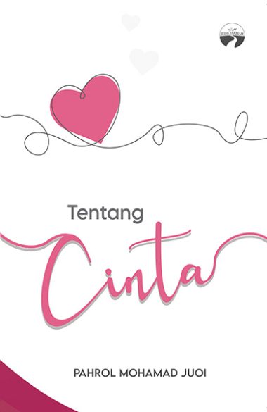 Tentang Cinta | Pahrol Mohd Juoi