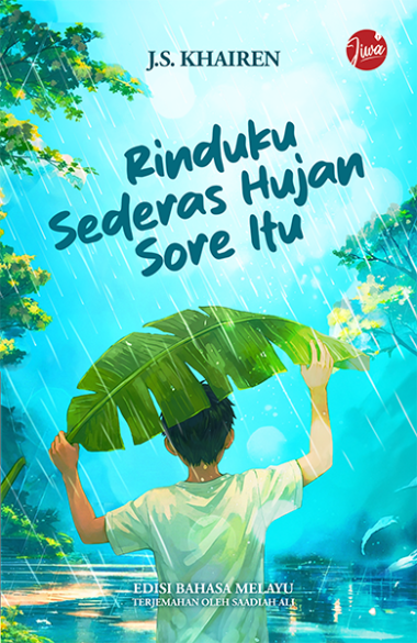 Rinduku Sederas Hujan Sore itu | J.S. Khairen